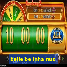 belle belinha nus